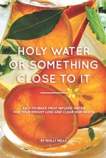 Holy Water or something Close to it