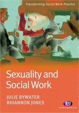 Bywater, J: Sexuality and Social Work