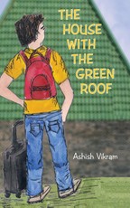 Vikram, A: House with the Green Roof