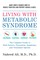 Living with Metabolic Syndrome