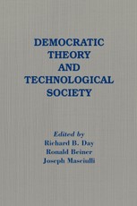 Democratic Theory and Technological Society