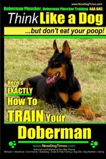 Doberman Pinscher, Doberman Pinscher Training AAA AKC