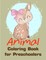 Animal Coloring Book for Preschoolers