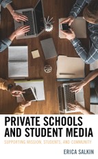 Private Schools and Student Media