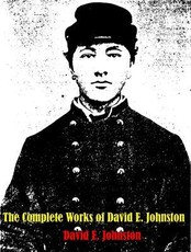 The Complete Works of David E. Johnston