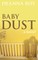 Baby Dust