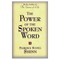 The Power of the Spoken Word
