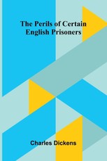 The Perils of Certain English Prisoners