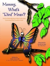 Mommy, What's 'Died' Mean?