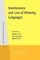 Maintenance and Loss of Minority Languages