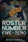 Roster Number Five-Zero