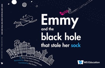 Emmy and the Black Hole That Stole Her Sock