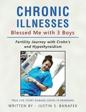 Chronic Illnesses Blessed Me with 3 Boys