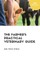 The Farmer's Practical Veterinary Guide