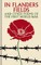 In Flanders Fields and Other Poems of the First World War
