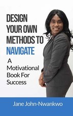 Design Your Own Methods To Navigate