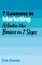 7 Lessons in Marketing