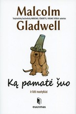 Ką pamatė šuo ir kiti nuotykiai