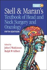 Stell and Maran's Textbook of Head and Neck Surgery and Oncology