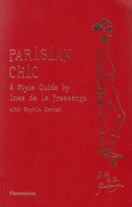 Parisian Chic. A Style Guide