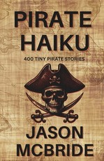Pirate Haiku