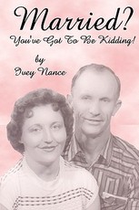 Married? You've Got To Be Kidding!