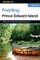 Paddling Prince Edward Island, First Edition