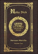 Large Print - Moby Dick, Volume 2 of 3 - Grand Type Collector's Edition - Matte Hardcover with Dust Jacket