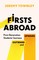 Firsts Abroad