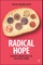 Radical Hope