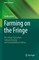 Farming on the Fringe