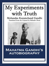 My Experiments with Truth