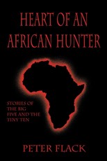 Heart of an African Hunter