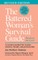 The Battered Woman's Survival Guide