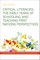 Critical Literacies, the Early Years of Schooling, and Teaching First Nations Perspectives