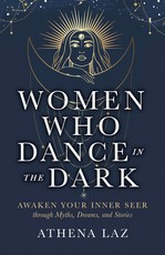 Women Who Dance in the Dark
