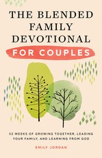 The Blended Family Devotional for Couples