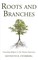 Roots & Branches
