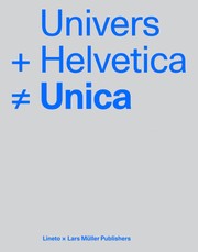 Univers + Helvetica ¿ Unica