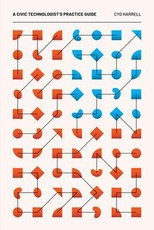 A Civic Technologist's Practice Guide