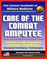 21st Century Textbooks of Military Medicine - Care of the Combat Amputee: Treatment of Limb Amputations, Polytrauma, Rehabilitation, Emerging Techniques, Technologies (Emergency War Surgery Series)