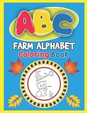 ABC Farm Alphabet Coloring Book