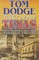 Tom Dodge Talks About Texas