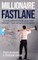 Millionaire Fastlane