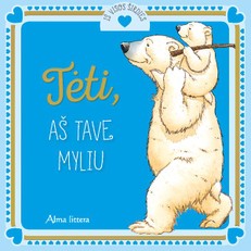 Tėti, aš tave myliu