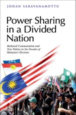 Saravanamuttu, J: Power Sharing in a Divided Nation