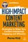 High-Impact Content Marketing