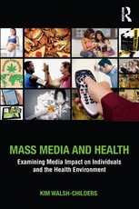 Walsh-Childers, K: Mass Media and Health