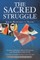 The Sacred Struggle