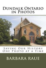 Dundalk Ontario in Photos